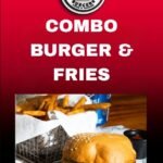 COMBO BURGER & FRIES